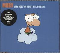 Moby - Why Does My Heart Feel So Sad?