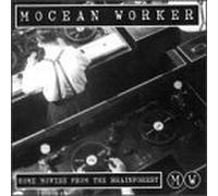 Mocean Worker - Home Movies from the Brainfore