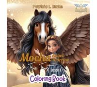 Mocha Angel Warrior: True Trust Book 1 Coloring Book