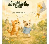 Mochi and the Friendship Knot