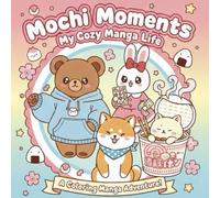 Mochi Moments: My Cozy Manga Life