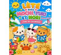 Mochi & ses amis - Aventures d’été: Livre de coloriage kawaii pour enfants