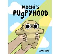 Mochi's Pugpyhood