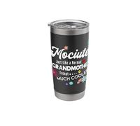 Mociute Just Like Grandma Except Much Cooler Stainless Steel Insulated Tumbler