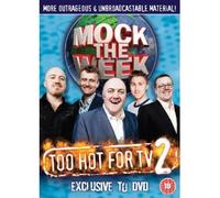 Mock the Week - Too Hot For TV 2