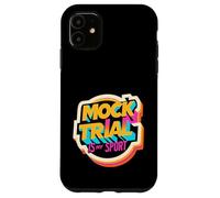 Mock Trial Is My Sport Law School Debate Lawyer |- Case for iPhone 11