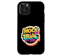 Mock Trial Is My Sport Law School Debate Lawyer |- Case for iPhone 11 Pro