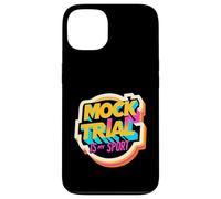 Mock Trial Is My Sport Law School Debate Lawyer |- Case for iPhone 13