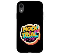 Mock Trial Is My Sport Law School Debate Lawyer |- Case for iPhone XR