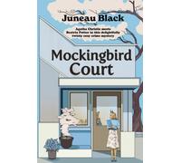 Mockingbird Court : The cosy crime series full of 'rare and sinister charm' set in your favourite village