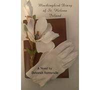 Mockingbird Diary of St. Helena Island
