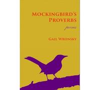 Mockingbird's Proverbs