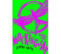 Mockingjay (Hunger Games Trilogy)