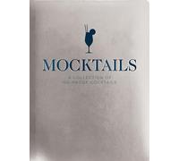Mocktails: A Collection of Low-Proof, No-Proof Cocktail - Hardback NEW Press, Ci