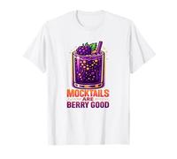 Mocktails are Berry Good Funny Fruit Sober Drink Pun T-Shirt