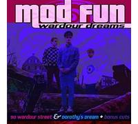 MOD FUN - Wardour Dreams: 90 Wardour Street & Dorothy's Dream + Bonus Cuts