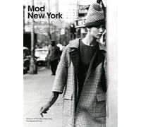 Mod New York: Fashion Takes a Trip