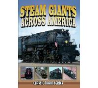 Mod-Steam Giants Across America