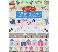 Moda All-Stars: All in a Row: 24 Row-by-Row Quilt Designs
