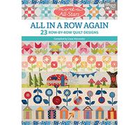 Moda All-Stars - All in a Row Again: 23 Row-By-Row Quilt Designs