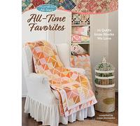 Moda All-Stars - All-Time Favorites: 14 Quilts from Blocks We Love