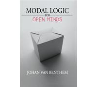 Modal Logic for Open Minds (Center for the Study of Language and Information Publication Lecture Notes)