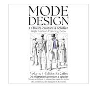 Mode Design: Livre de coloriage mode - 70 illustrations fashion premium (Mode Design Coloriage)