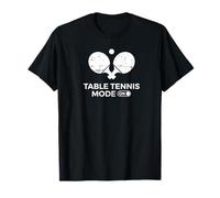 Mode On Ping Pong Player Gift Table Tennis T-Shirt