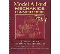 Model A Ford mechanics handbook