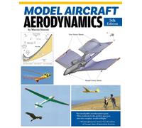 Model Aircraft Aerodynamics (5th Revised Edition)