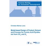 Model-based Design of Product, Solvent and Process for Formic Acid Synthesis from CO2 and H2