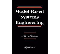 Model-Based Systems Engineering: An Introduction to the Mathematical Theory of Discrete Systems and to the Tricotyledon Theory of System Design: 3