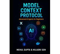 Model Context Protocol: Advanced AI Agents for Beginners (Generative AI books)
