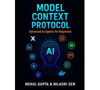 Model Context Protocol: Advanced AI Agents for Beginners (Generative AI books)