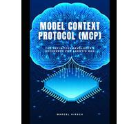 Model Context Protocol (MCP): The definitive developer's reference for Agentic RAG