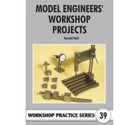 Model Engineers' Workshop Projects