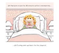 Model Family Birthday Card for Her, She'd Only Come Upstairs for her Slippers! Female Birthday Card, Funny Birthday Card for her