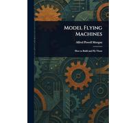 Model Flying Machines