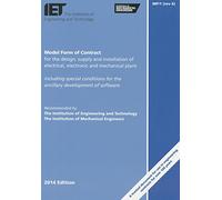 Model Form Contract for the Design, Supply and Installation of Electrical, Electronic and Mechanical Plant: MF1