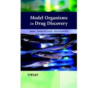 Model Organisms in Drug Discovery