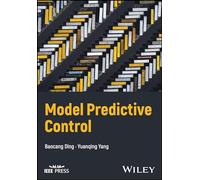 Model Predictive Control: Within a Two-Layered Framework (IEEE Press)