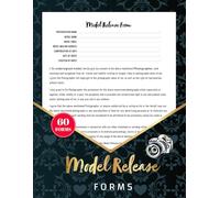 Model Release Forms: Photographer & Videographer Consent Logbook for Commercial, Social Media & Client Use | 60 Forms, 120 Single-Sided Pages