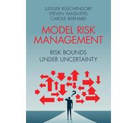 Model Risk Management: Risk Bounds under Uncertainty