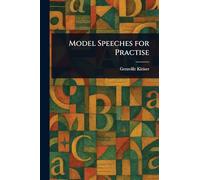 Model Speeches for Practise