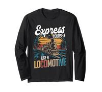 Model Train Express Yourself Like Locomotive Long Sleeve T-Shirt