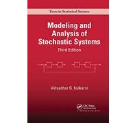 Modeling and Analysis of Stochastic Systems (Chapman & Hall/CRC Texts in Statistical Science)