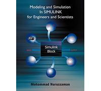 Modeling and Simulation In SIMULINK for Engineers and Scientists