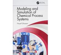Modeling and Simulation of Chemical Process Systems