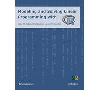 Modeling and Solving Linear Programming with R