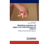 Modeling evolution of upper arm circumference of infant’s: A Bayesian linear mixed effect approach